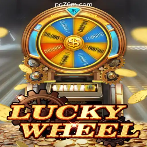 Discover the Excitement of LuckyWheel on 76M.COM Platform