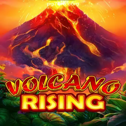 VolcanoRising: The Ultimate Gaming Experience on 76M.COM Platform